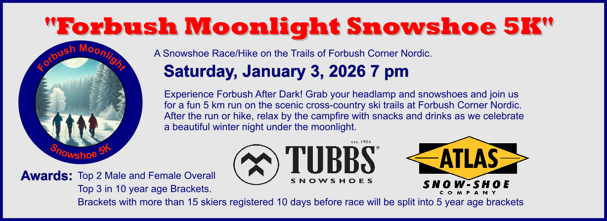 Forbush Moonlight Snowshoe 5K Banner
